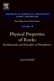 Physical Properties of Rocks, Volume 18: Fundamentals and Principles of Petrophysics (Handbook of Geophysical Exploration: Seismic Exploration) by J.H. Schon