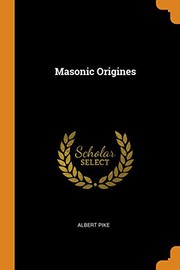 Cover of: Masonic Origines