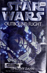 Cover of: Outbound Flight (Star Wars) by Theodor Zahn