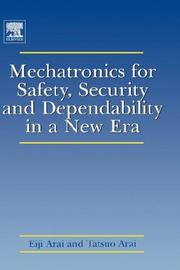 Mechatronics for safety, security and dependability in a new era