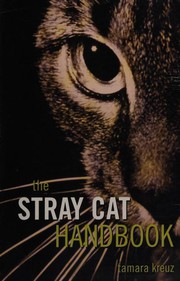 Cover of: The Stray Cat Handbook (Howell Reference Books)