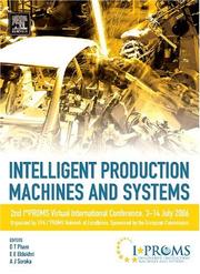 Intelligent production machines and systems : 2nd I*PROMS Virtual Conference, 3-14 July 2006