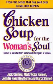 Chicken soup for the soul at work : stories of courage, compassion and creativity in the workplace