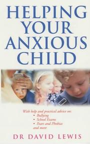 Cover of: Helping Your Anxious Child