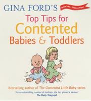 Gina Ford's top tips for contented babies and toddlers