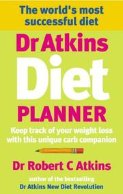 Dr Atkins diet planner : Keep track of your weight loss with this unique carb companion