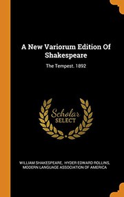 A new variorum edition of Shakespeare by Modern Language Association of America