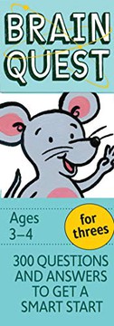 Cover of: Brain Quest for Threes Q&A Cards: 300 Questions and Answers to Get a Smart Start. Teacher-approved!