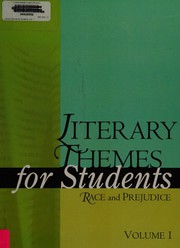 Literary themes for students-- race and prejudice by Anne Marie Hacht