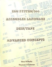IBM system 360 assembler language disk [or] tape advanced concepts by Thomas J. Cashman