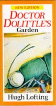 Doctor Dolittle's garden