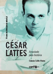 Cover of: César Lattes: Arrastado pela História