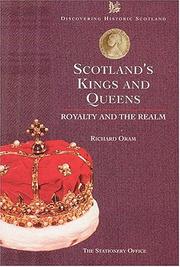 Cover of: Scotland's Kings and Queens: Their Lives and Times (Discovering Historic Scotland Series)