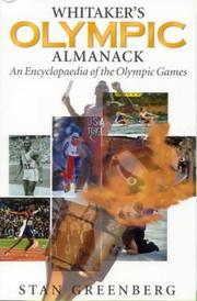 Whitaker's Olympic almanack : an encyclopaedia of the Olympic Games