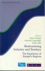 Restructuring industry and territory : the experience of Europe's regions