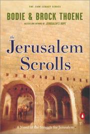 Cover of: The Jerusalem Scrolls: A Novel of the Struggle for Jerusalem (The Zion Legacy, Book 4)