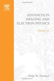 Cover of: Advances in Imaging and Electron Physics, Volume 121 (Advances in Imaging and Electron Physics)