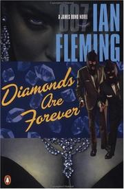 Cover of: Diamonds are forever: a James Bond novel