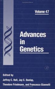 Cover of: Advances in Genetics, Volume 47 (Advances in Genetics)