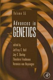Cover of: Advances in Genetics, Volume 55 (Advances in Genetics) by Jeffrey C. Hall