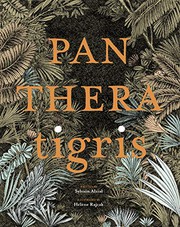 Cover of: Panthera Tigris by Sylvain Alzial, Hélène Rajcak