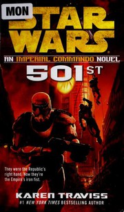 Star Wars - 501st - An Imperial Commando Novel by Karen Traviss