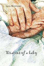 Cover of: Diaries of a baby