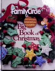 Family Circle Big Book of Christmas by Family Circle Books, Leisure Arts 7138, Family Circle, Family Circle Editors