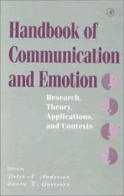 Cover of: Handbook of Communication and Emotion: Research, Theory, Application, and Contexts