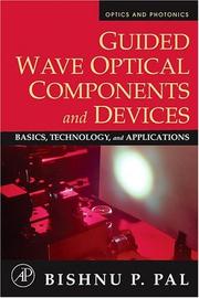 Guided wave optical components and devices : basics, technology, and applications