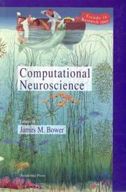 Cover of: Computational Neuroscience: Trends in Research 1995 (International Review of Neurobiology)
