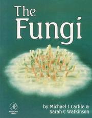The fungi by Michael J. Carlile, Sarah Watkinson