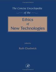 The concise encyclopedia of the ethics of new technologies