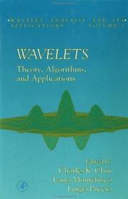 Cover of: Wavelets: theory, algorithms, and applications
