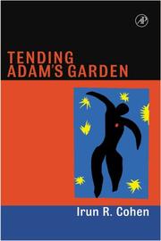 Tending Adam's garden : evolving the cognitive immune self