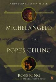 Cover of: Michelangelo & the Pope's ceiling by Ross King