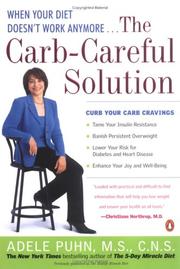 Cover of: The Carb-Careful Solution: When Your Diet Doesn't Work Anymore . . .