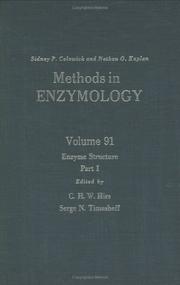 Cover of: Enzyme Structure, Part I, Volume 91: Volume 91: Enzyme Structure Part I (Methods in Enzymology)
