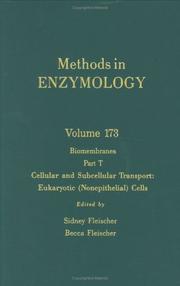 Cover of: Methods in Enzymology, Volume 173: Biomembranes, Part T: Cellular and Subcellular Transport: Eukaryotic (Nonepithelial) Cells