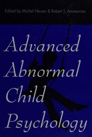 Cover of: Advanced abnormal child psychology