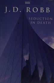 Cover of: Seduction in death by Nora Roberts