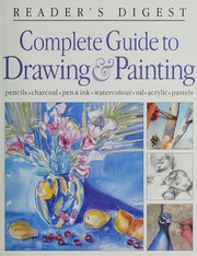 Cover of: Reader's Digest complete guide to drawing and painting