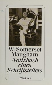 Notizbuch eines Schriftstellers by William Somerset Maugham