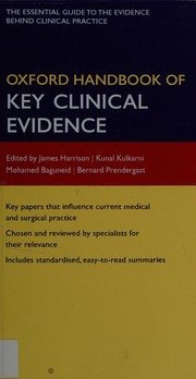 Cover of: Oxford handbook of key clinical evidence