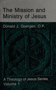 Cover of: The mission and ministry of Jesus