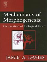 Cover of: Mechanisms of morphogenesis