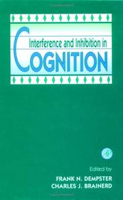 Cover of: Interference and inhibition in cognition