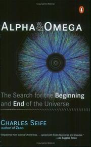 Cover of: Alpha and Omega: The Search for the Beginning and End of the Universe