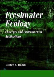 Freshwater Ecology by Walter K. Dodds, Walter K. Dodds, Walter Dodds