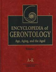 Encyclopedia of gerontology : age, aging, and the aged